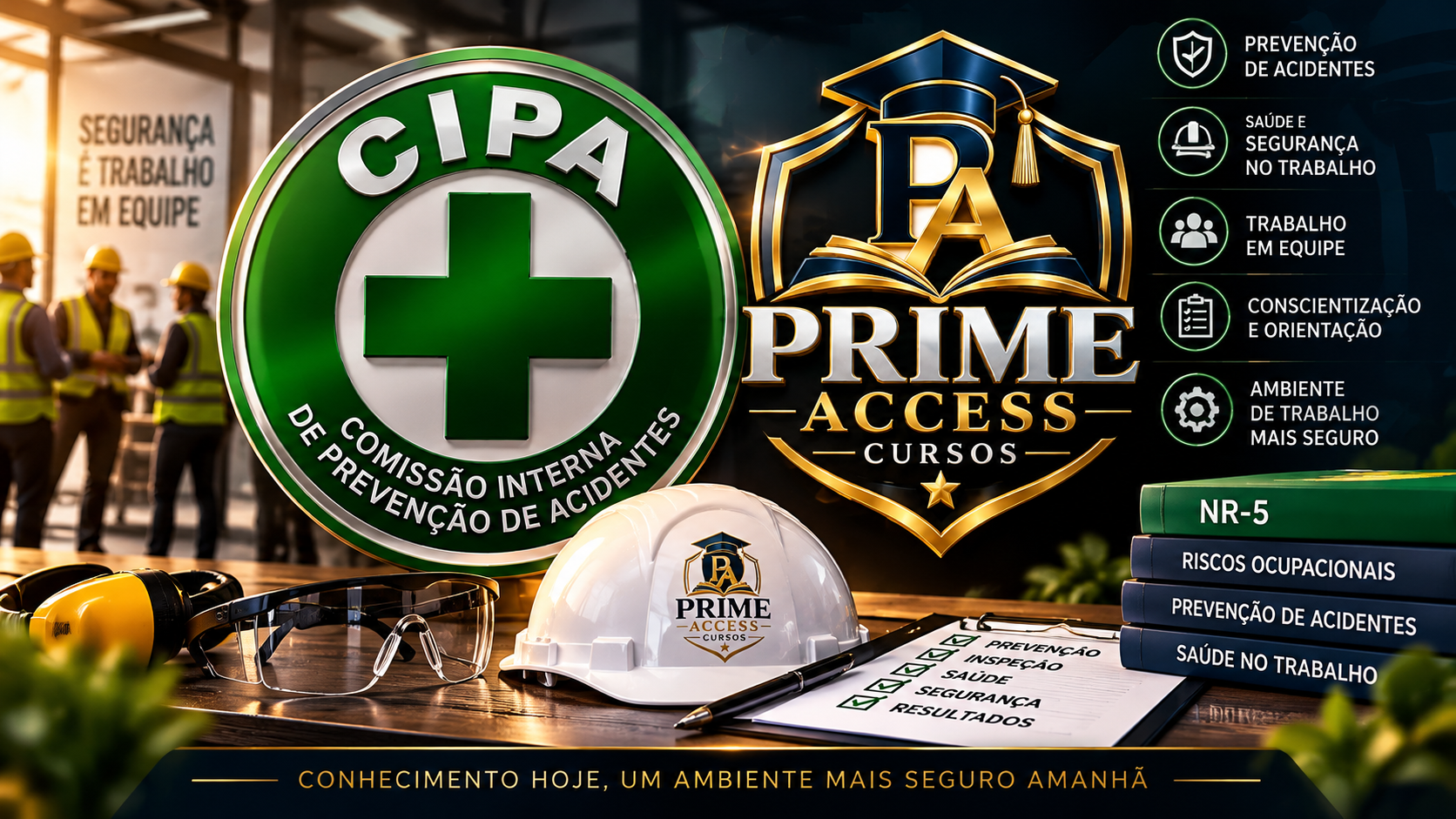 CIPA — COMISSÃO INTERNA DE PREVENÇÃO DE ACIDENTES E DE ASSÉDIO